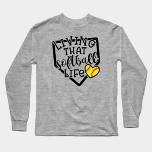 Living That Softball Life Mom Coach Long Sleeve T-Shirt